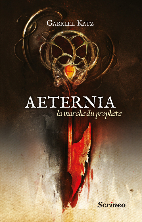 Aeternia - Tome 01 - La Marche Du Prophete