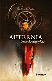 Aeternia - Tome 01 - La Marche Du Prophete