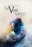 La Voie Des Oracles - Tome 02 : Enoch - Vol02