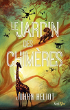 Le Jardin Des Chimeres                                                                              