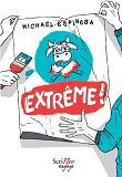 Extreme !