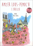 Amzer Louz-Pemoc'H E Breizh
