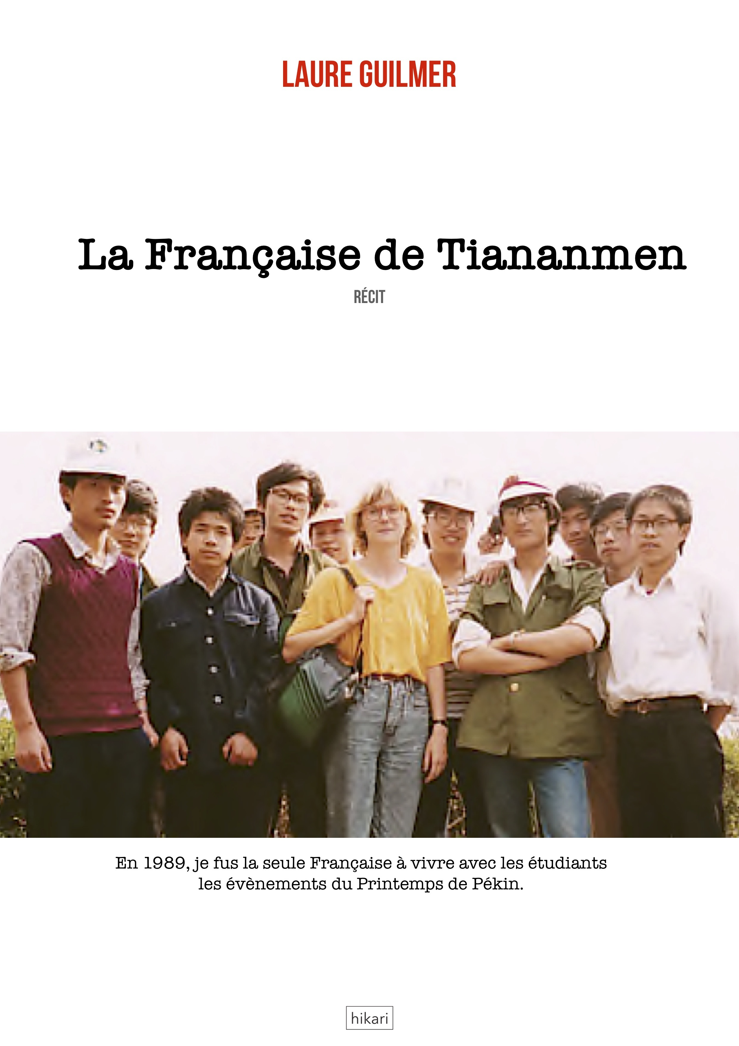 La Francaise De Tiananmen