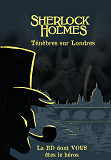 T09 - SHERLOCK HOLMES - TENEBRES SUR LONDRES