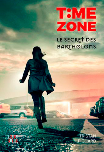 Time Zone - Le Secret Des Bartholons