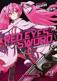 Red Eyes Sword - Akame Ga Kill ! - Tome 2 - Vol02