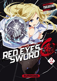 Red Eyes Sword ! Zero - Tome 2 - Vol02