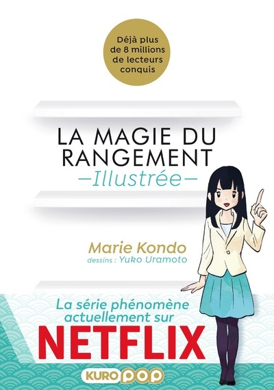 La Magie Du Rangement Illustree - Vol01