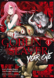 Goblin Slayer Year One - Tome 1 - Vol01