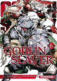 Goblin Slayer - Tome 6 - Vol06