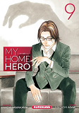 My Home Hero - Tome 9 - Vol09