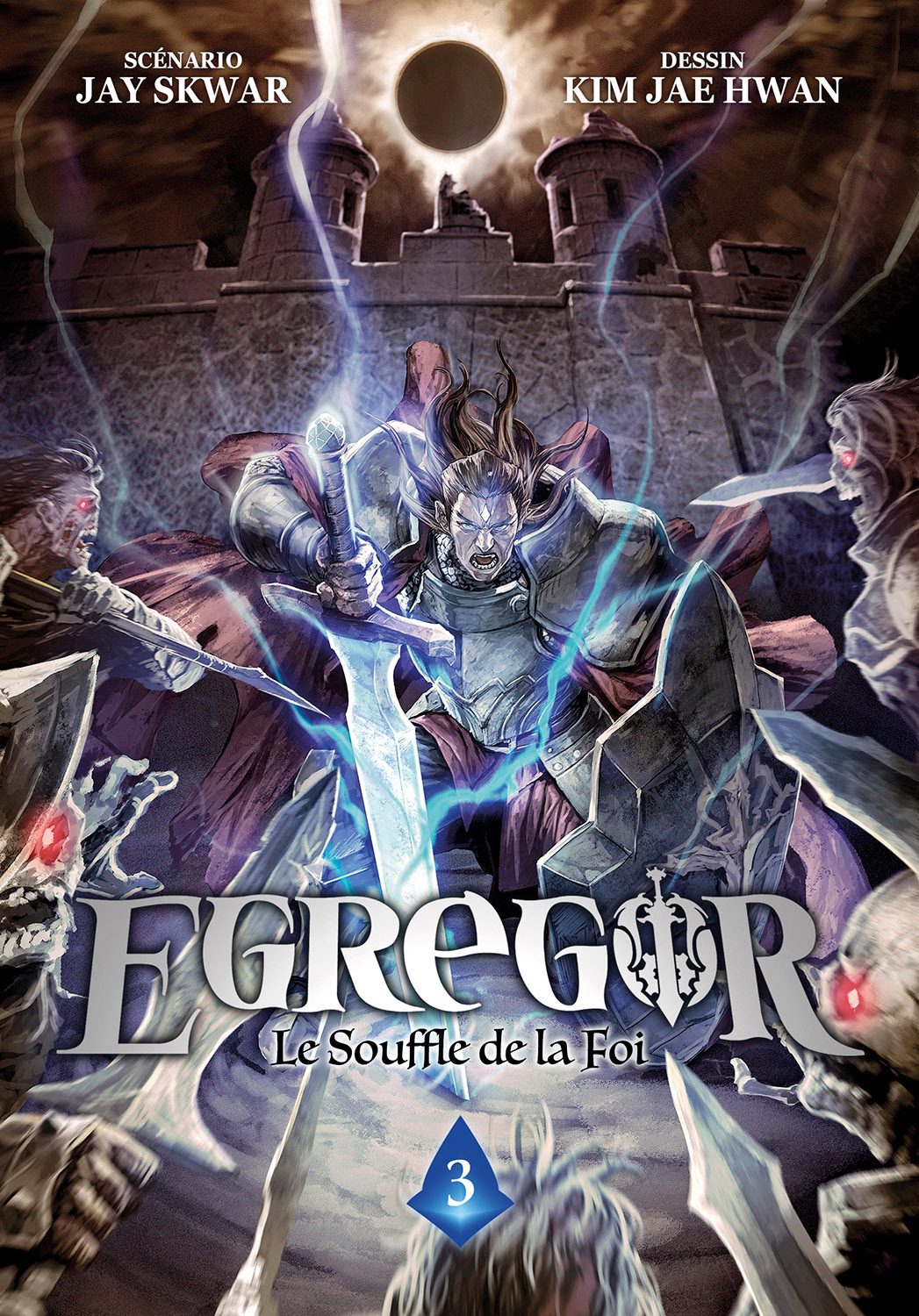 Egregor - Tome 3 - Le Souffle De La Foi