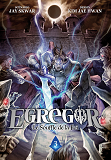 Egregor - Tome 3 - Le Souffle De La Foi