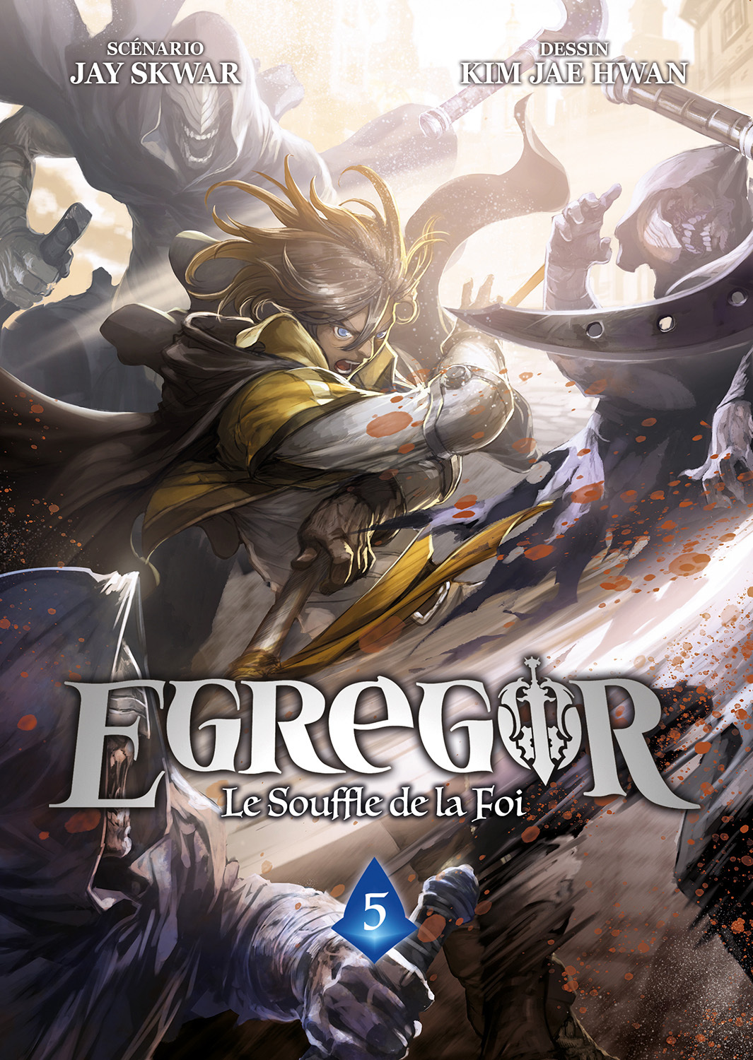 Egregor - Tome 5 - Le Souffle De La Foi