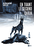 En Tuant Le Second Chien