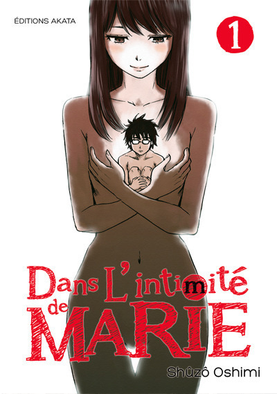 Dans L'Intimite De Marie - Tome 1 - Vol01