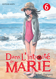 Dans L'Intimite De Marie - Tome 6 - Vol06