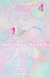 Magical Girl Site - Tome 4 - Vol04
