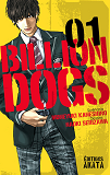Billion Dogs - Tome 1 - Volume 01