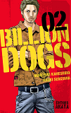 Billion Dogs - Tome 2 - Vol02