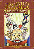 Les Contes Graveleux De Mon Papy