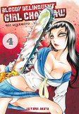 Bloody Delinquant Girl - Bloody Delinquent Girl Chainsaw - Tome 4 - Vol04