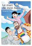 Le Mari De Mon Frere - Tome 2 - Vol02