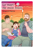 Le Mari De Mon Frere - Tome 3 - Volume 03