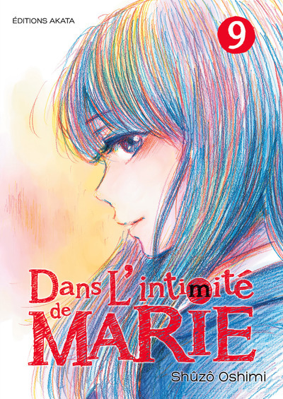 Dans L'Intimite De Marie - Tome 9 - Vol09