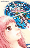 Moving Forward - Tome 7 - Vol07