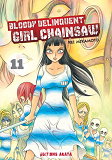 Bloody Delinquant Girl - Bloody Delinquent Girl Chainsaw - Tome 11 - Vol11