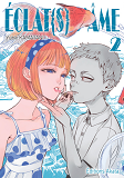 Eclat(S) D'Ame - Tome 2 - Vol02