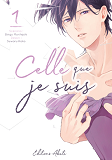 Celle Que Je Suis - Tome 1 - Vol01