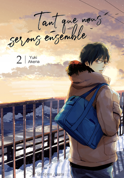 Tant Que Nous Serons Ensemble - Tome 2 - Vol02