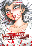 Bloody Delinquant Girl - Bloody Delinquent Girl Chainsaw - Tome 13 - Vol13