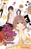 Like A Little Star - Tome 1 - Vol01