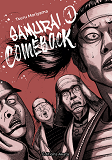 Samurai Comeback - Tome 1 - Vol01