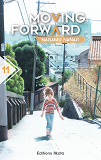 Moving Forward - Tome 11 - Vol11