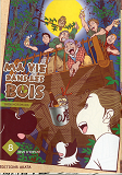 Ma Vie Dans Les Bois - Tome 8 - Vol08