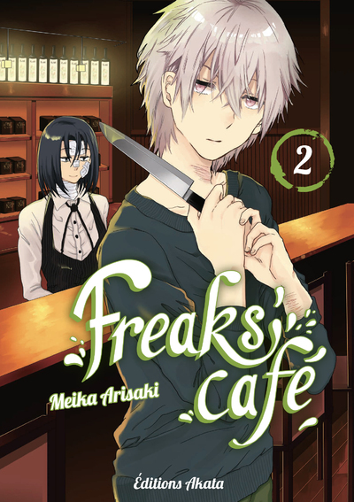 Freaks' Cafe - Tome 2 - Vol02