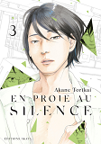 En Proie Au Silence - Tome 3 - Vol03