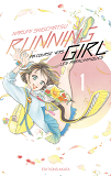 Running Girl - Tome 1 - Vol01