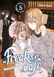 Freaks' Cafe - Tome 5 - Vol05