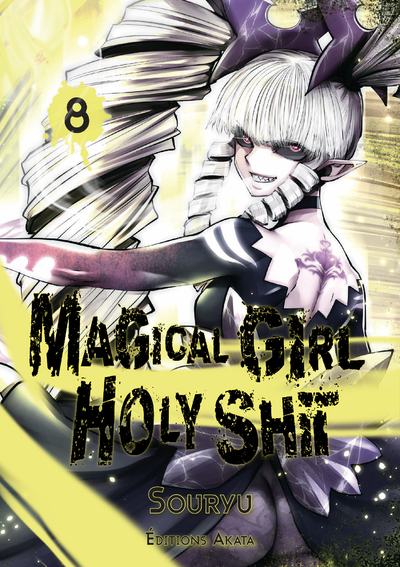 Magical Girl Holy Shit - Tome 8 - Vol08