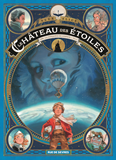 Le Chateau Des Etoiles Tome 1 (1 Ere Partie) - La Conquete De L'Espace