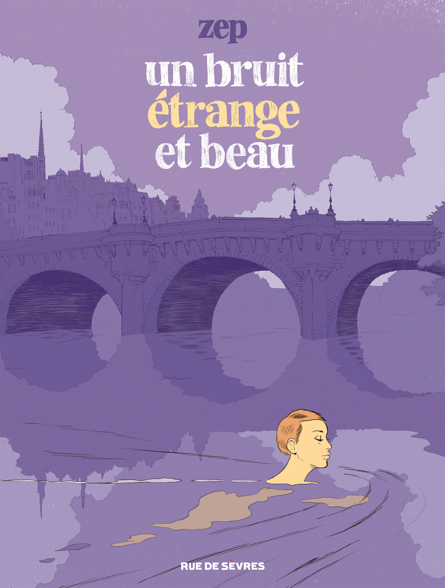 Bruit Etrange Et Beau (Un)