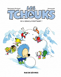 Les Tchouks T5 On A Gravi La Montagne