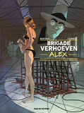 Brigade Verhoeven - Tome 3 - Alex