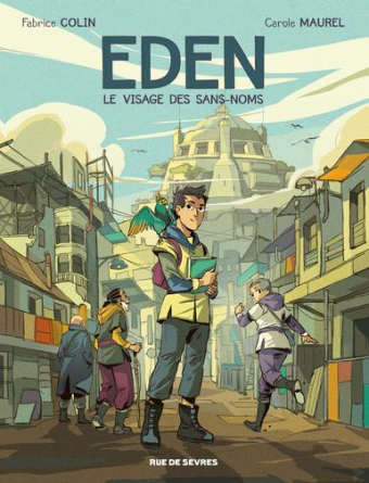 Eden Tome 1 - Le Visage Des Sans-Noms