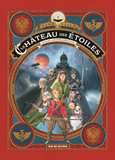 Le Chateau Des Etoiles Tome 3 - Les Chevaliers De Mars